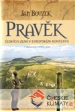 Pravěk českých zemí v evropském kontextu...