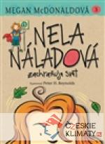 Nela Náladová zachraňuje svět