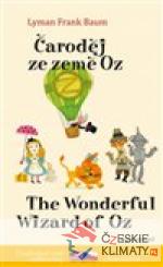 Čaroděj ze země Oz/ The Wonderful Wiz...