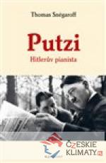 Putzi, Hitlerův pianista