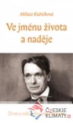 Ve jménu života a naděje