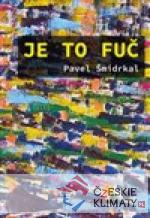 Je to fuč