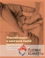 Prarodičovství v současné české sp...