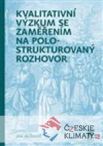 Kvalitativní výzkum se zaměřením na polo...