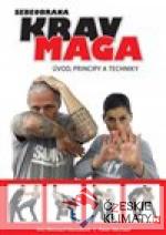 Krav maga - úvod, principy a techniky