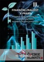 Finanční zralost v praxi II.