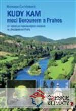 Kudy kam mezi Berounem a Prahou