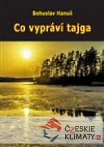 Co vypráví tajga