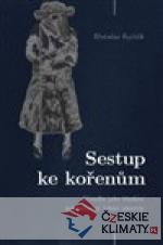 Sestup ke kořenům