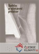 Světlo a výstavní prostor