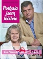 Potkala jsem léčitele