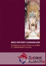 Mezi historií a Evangeliem