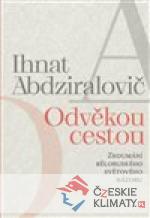 Odvěkou cestou