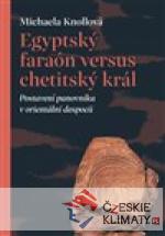 Egyptský faraón versus chetitský krá...