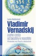 Vladimír Vernadskij a jeho cesta od bio...
