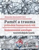 Paměť a trauma pohledem humanitních věd...