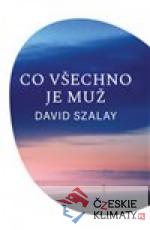 Co všechno je muž