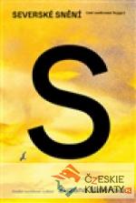 Severské snění (mé soukromé hygge)