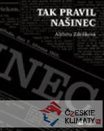 Tak pravil Našinec