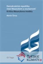 Demokratická republika mezi Masarykem a...