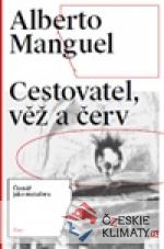 Cestovatel, věž a červ