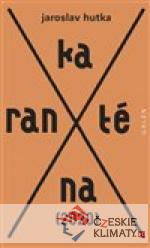 Karanténa (2020)