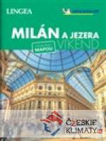 Milán a jezera - Víkend
