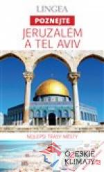 Jeruzalém a Tel Aviv