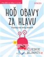 Hoď obavy za hlavu