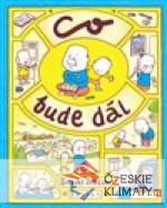 Co bude dál