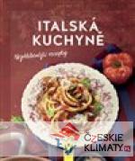 Italská kuchyně - nejoblíbenější r...