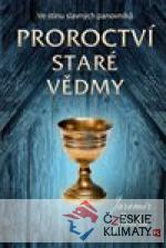 Proroctví staré vědmy