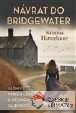 Návrat do Bridgewater