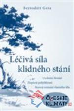 Léčivá síla klidného stání