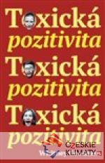 Toxická pozitivita