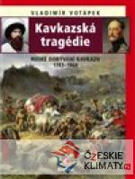 Kavkazská tragédie