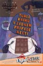 Tuhle knihu v žádném případě nečt...