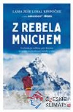 Z rebela mnichem