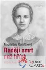 Raději smrt než hřích - Příběh An...