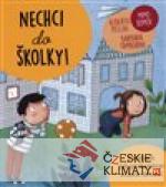 Nechci do školky