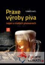 Praxe výroby piva nejen v malých pivov...