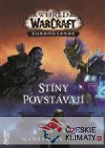 Stíny povstávají