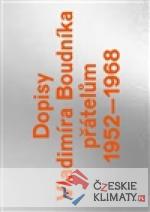 Dopisy Vladimíra Boudníka přátelům ...