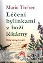 Léčení bylinkami z boží lékárny