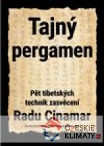 Tajný pergamen - Pět tibetských technik...