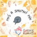 Myš a smutný pán