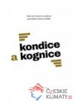 Kondice a kognice
