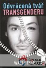 Odvrácená tvář transgenderu
