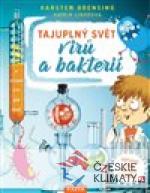 Tajuplný svět virů a bakterií