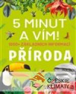 5 minut a vím!
